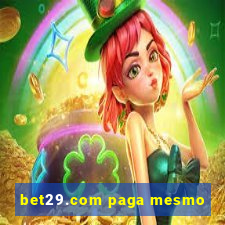 bet29.com paga mesmo